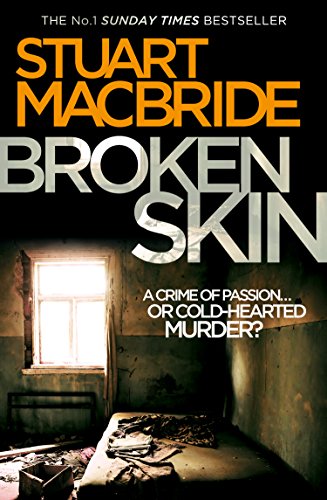 Broken Skin Macbride Stuart