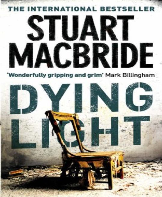 Dying Light Macbride Stuart