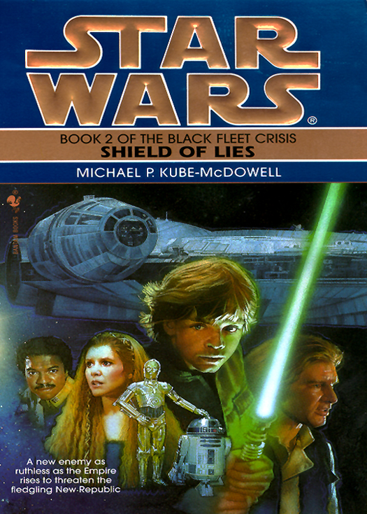 The Black Fleet Crisis Ii Sheild Of Lies Kubemcdowell Michael P