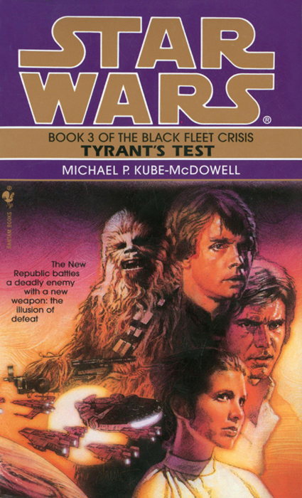 The Black Fleet Crisis Iii Tyrants Test Kubemcdowell Michael P