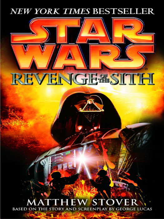 Episode Iii Revenge Of The Sith Stover Matthew