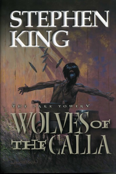 Wolves Of The Calla King Stephen