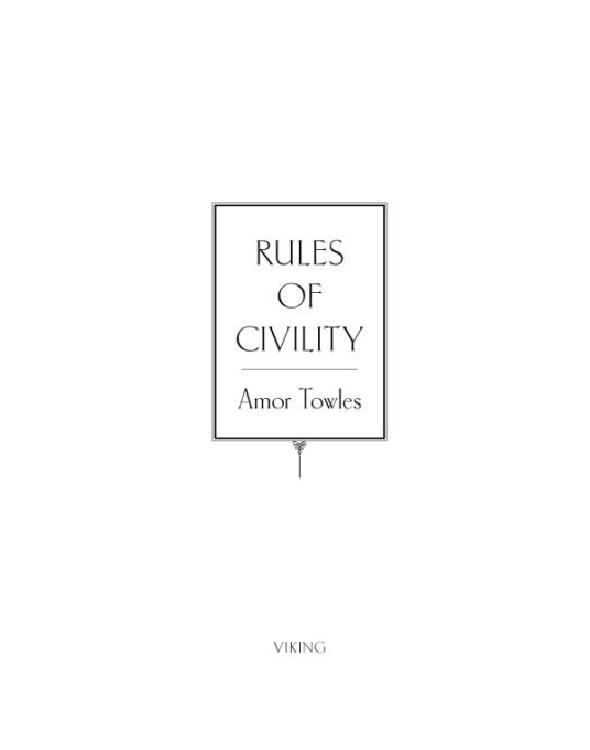 Rules Of Civility Towles Amor