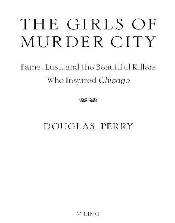 The Girls Of Murder City Perry Douglas