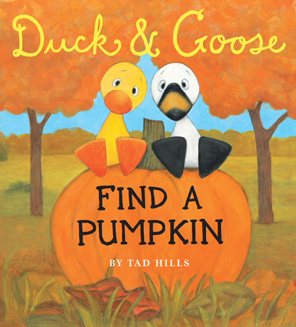 Duck Goose Find A Pumpkin Hills Tad