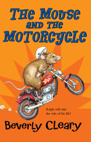 The Mouse And The Motorcycle Cleary Beverly