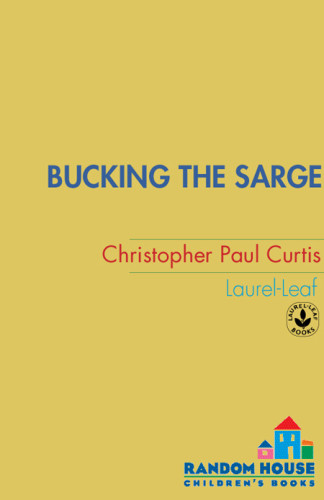 Bucking The Sarge Christopher Paul Curtis