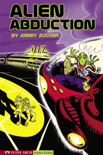 Alien Abduction Zucker Jonny