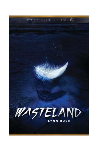 Wasteland Rush Lynn