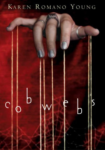 Cobwebs Young Karen Romano