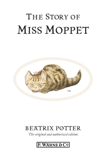 The Story Of Miss Moppet Beatrix Potter