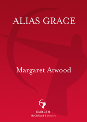 Alias Grace Margaret Atwood