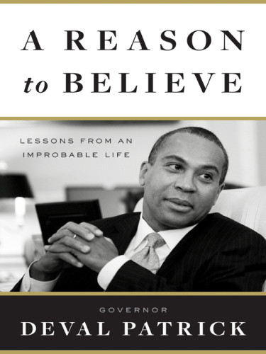 A Reason To Believe Lessons From An Improbable Life Patrick Deval