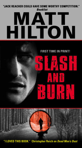 Slash And Burn Us Hilton Matt