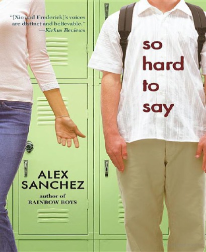 So Hard To Say Alex Sanchez