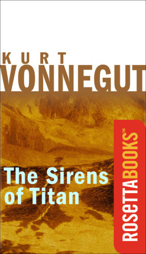 The Sirens Of Titan Vonnegut Kurt