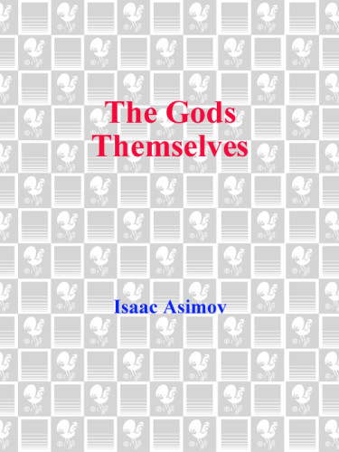 The Gods Themselves Asimov Isaac