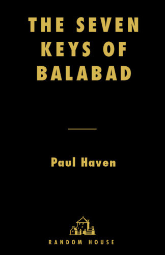 The Seven Keys Of Balabad Haven Paul