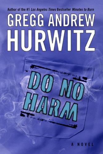 Do No Harm Hurwitz Gregg