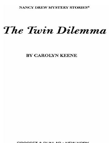 The Twin Dilemma Keene Carolyn