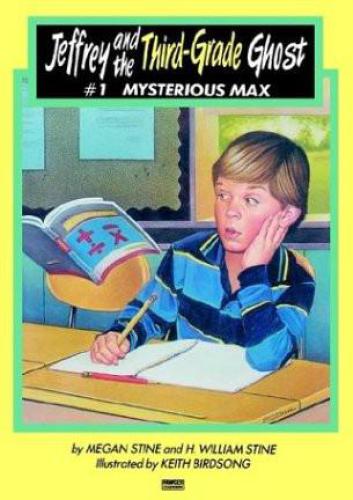 Mysterious Max Stine Megan Stine William H