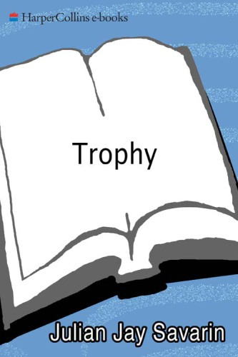 Trophy Savarin Julian Jay