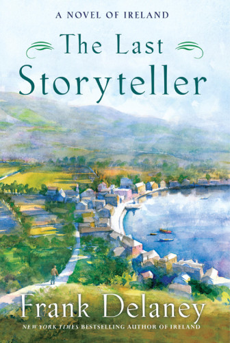The Last Storyteller Delaney Frank