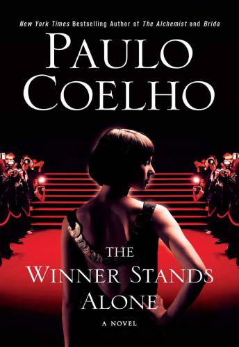 The Winner Stands Alone Coelho Paulo