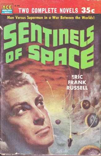 Sentinels Of Space Russell Eric Frank
