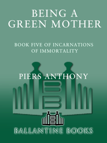 Being A Green Mother Anthony Piers