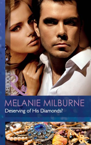 Outrageous Sisters 01 Deserving Of His Diamonds Milburne Melanie