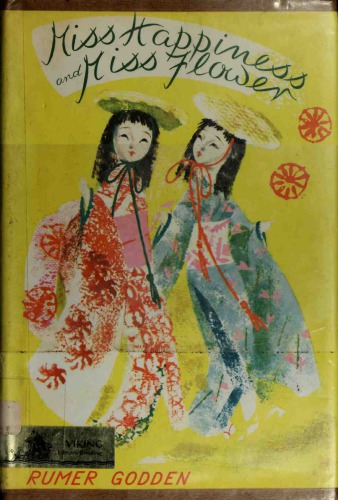 Miss Happiness And Miss Flower Godden Rumer