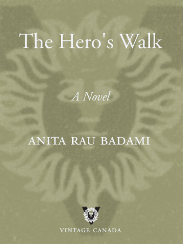 The Heros Walk Anita Rau Badami