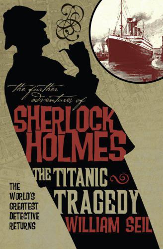 The Titanic Tragedy Seil William
