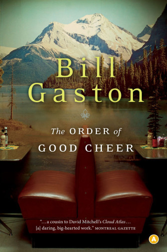 The Order Of Good Cheer Gaston Bill