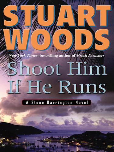 Shoot Him If He Runs Woods Stuart
