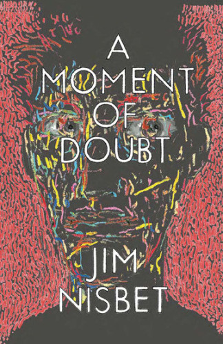 A Moment Of Doubt Nisbet Jim