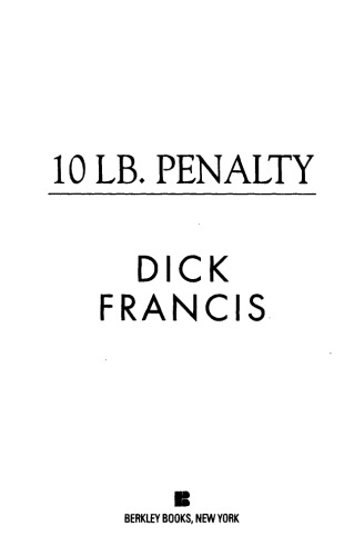 10 Lb Penalty Francis Dick