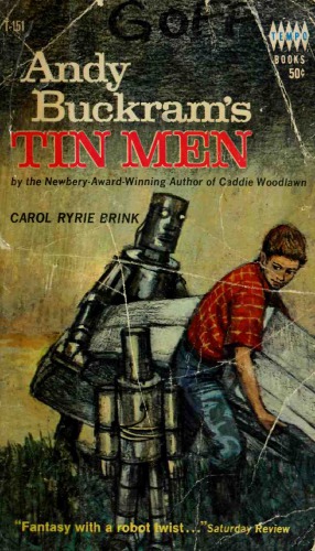 Andy Buckrams Tin Men Brink Carol Ryrie