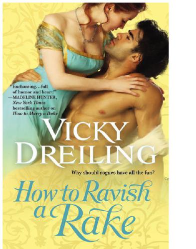 How To Ravish A Rake Dreiling Vicky