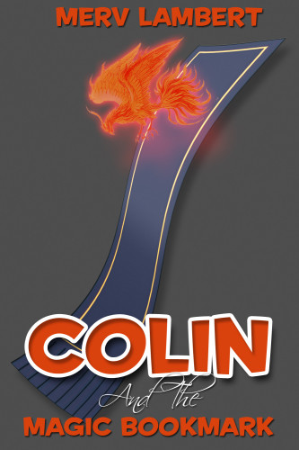 Colin And The Magic Bookmark Lambert Merv