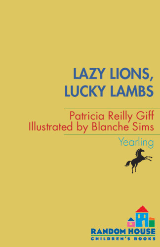 Lazy Lions Lucky Lambs Giff Patricia Reilly