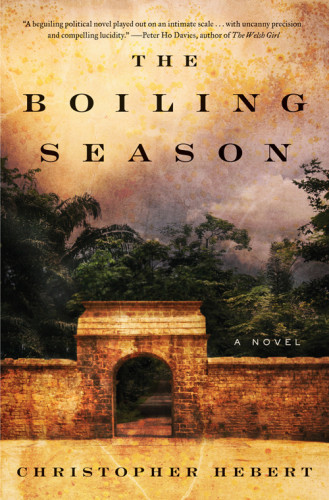 The Boiling Season Hebert Christopher