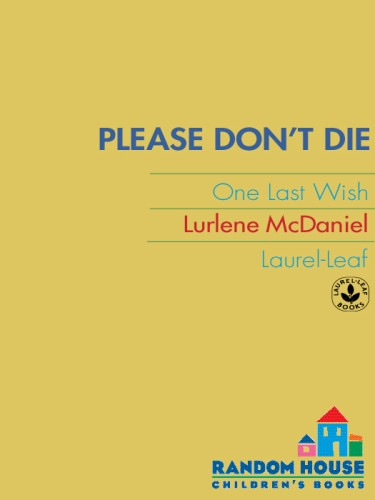Please Dont Die Mcdaniel Lurlene