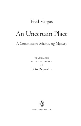 An Uncertain Place Vargas Fred