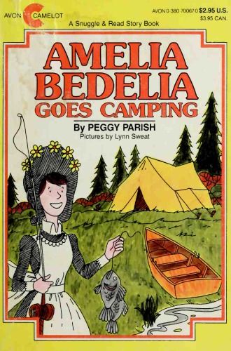 Amelia Bedelia Goes Camping Parish Peggy