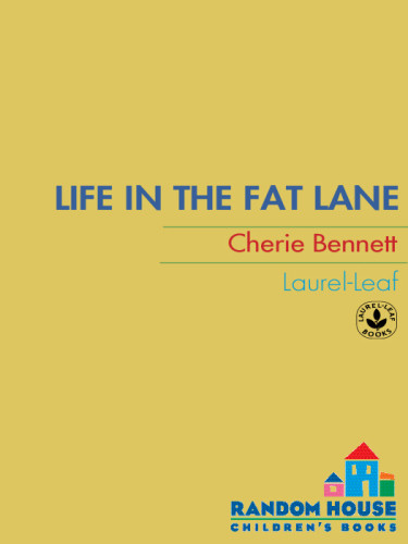 Life In The Fat Lane Bennett Cherie
