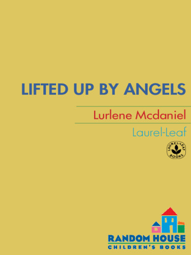 Lifted Up By Angels Mcdaniel Lurlene