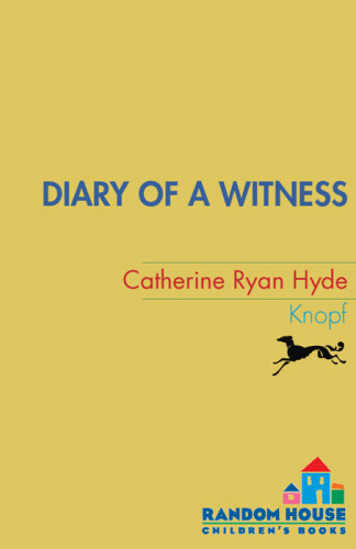 Diary Of A Witness Hyde Catherine Ryan