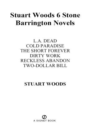 La Dead Cold Paradise The Short Forever Dirty Work Reckless Abandon Twodollar Bill Woods Stuart